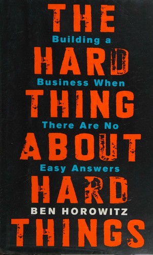 . “The Hard Thing About Hard Things” book cover