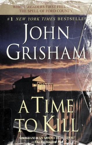A Time to Kill by John Grisham book cover