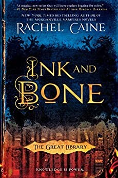 Ink And Bone by Rachel Caine book cover