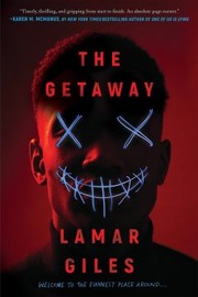 The Getaway by Lamar Giles book cover