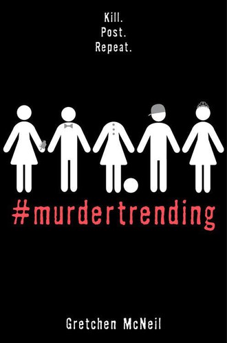 Murdertrending by Gretchen McNeil book cover