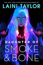 Daughter of Smoke and Bone by Laini Taylor book cover