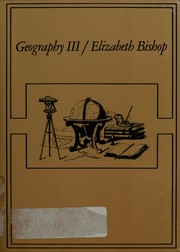 Geography III by Elizabeth Bishop book cover
