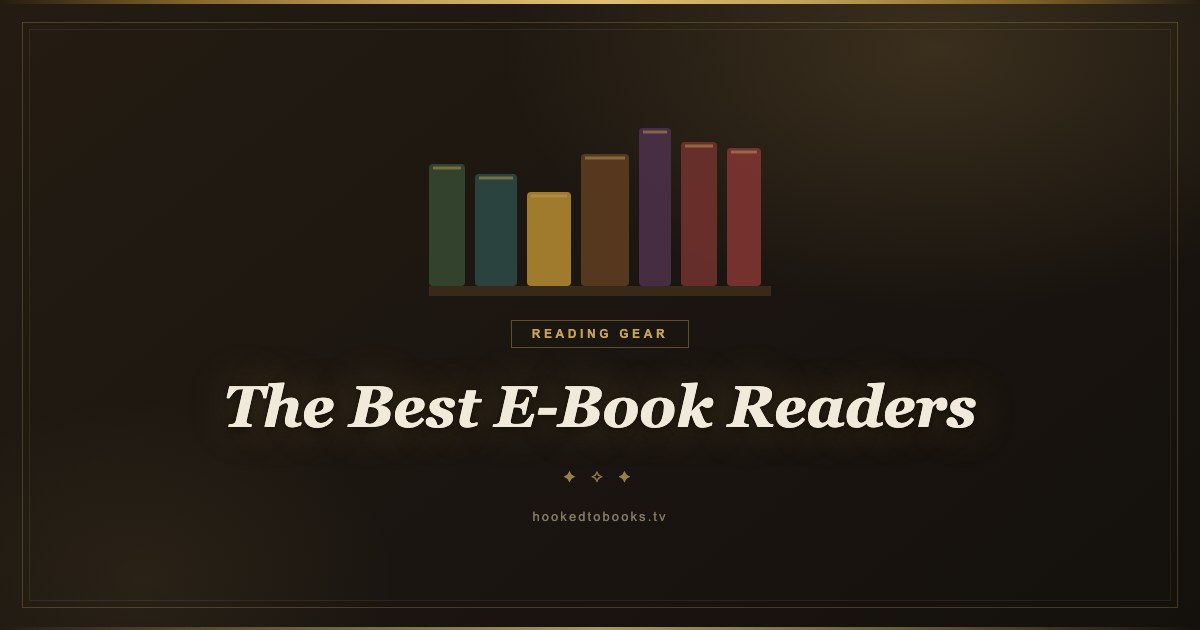 The Best E-Book Readers for Every Kind of Reader (2026)