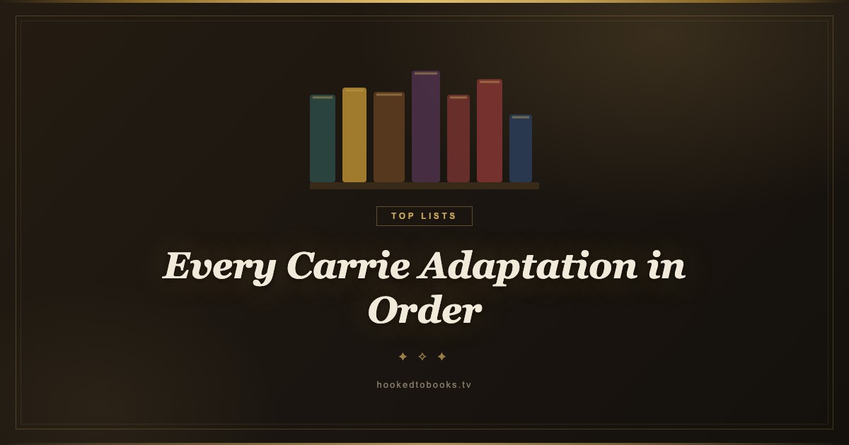 Every Carrie adaptation in order: the book, the films, the musical and the 2026 series