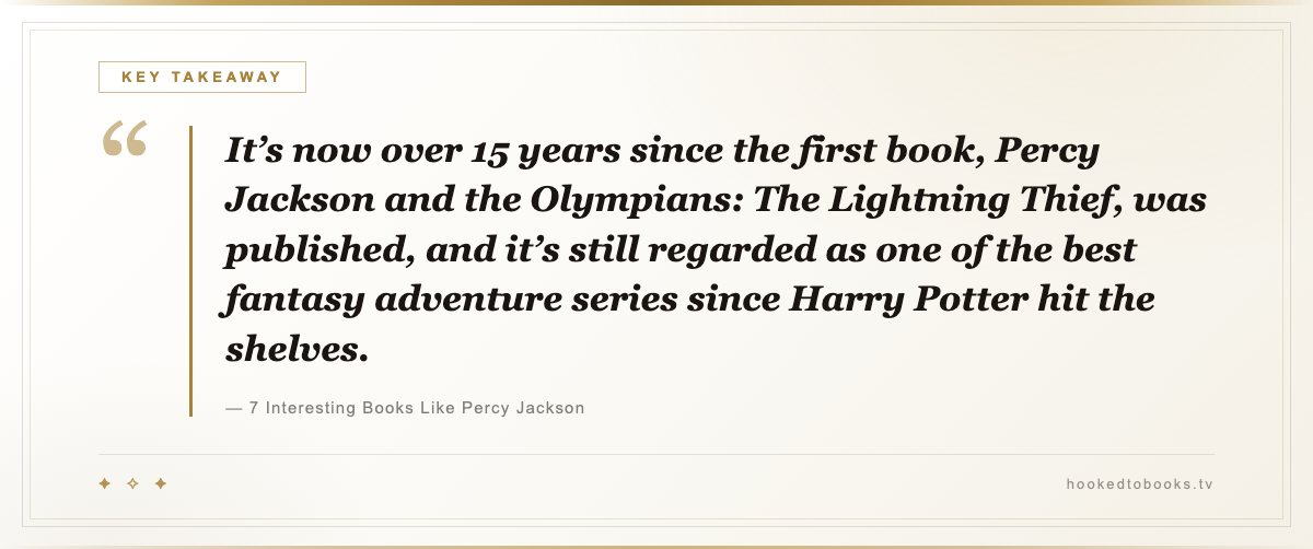 Key takeaway from Books Like Percy Jackson: Mythology Adventures by Age: βIt's by the same author, with the same first-person humor and pacing, just built on Egyptian mythology instead of Greek: siblings Carter and Sadie Kane discover their father has accidentally released the god Set.β