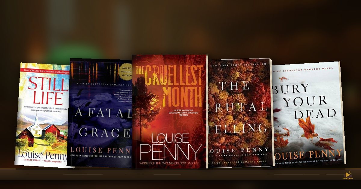 Louise Penny Books in Order (2026)