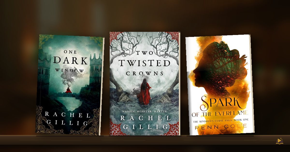 Book covers on a library shelf: One Dark Window by Rachel Gillig, Two Twisted Crowns by Rachel Gillig and Spark of the Everflame by Penn Cole