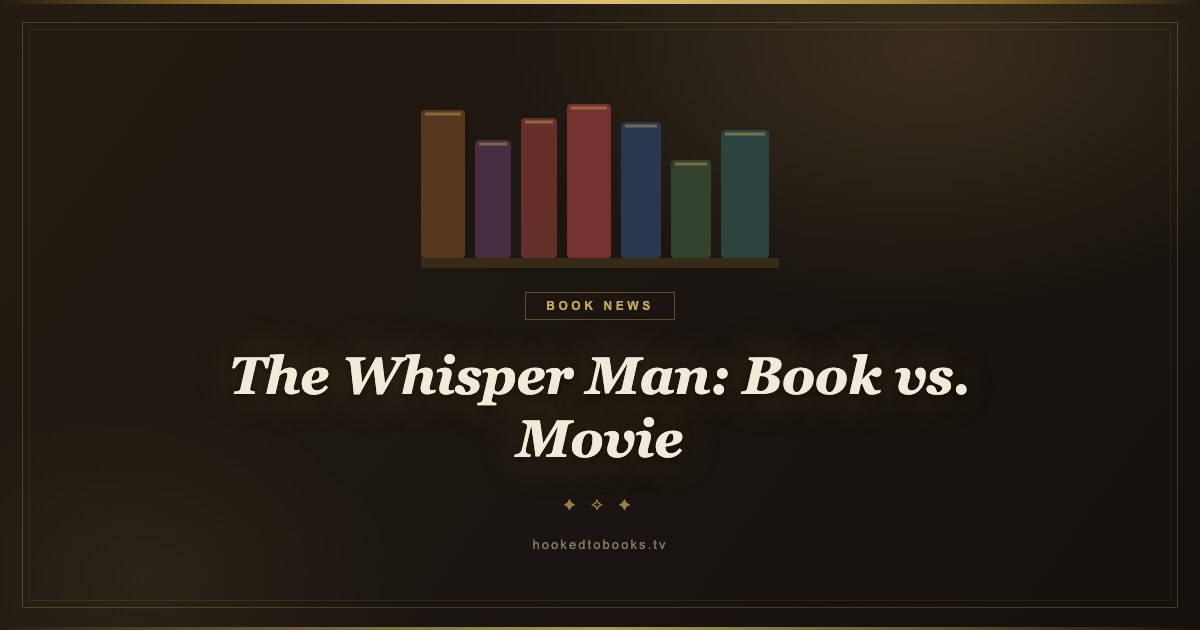 The Whisper Man Book vs. Movie